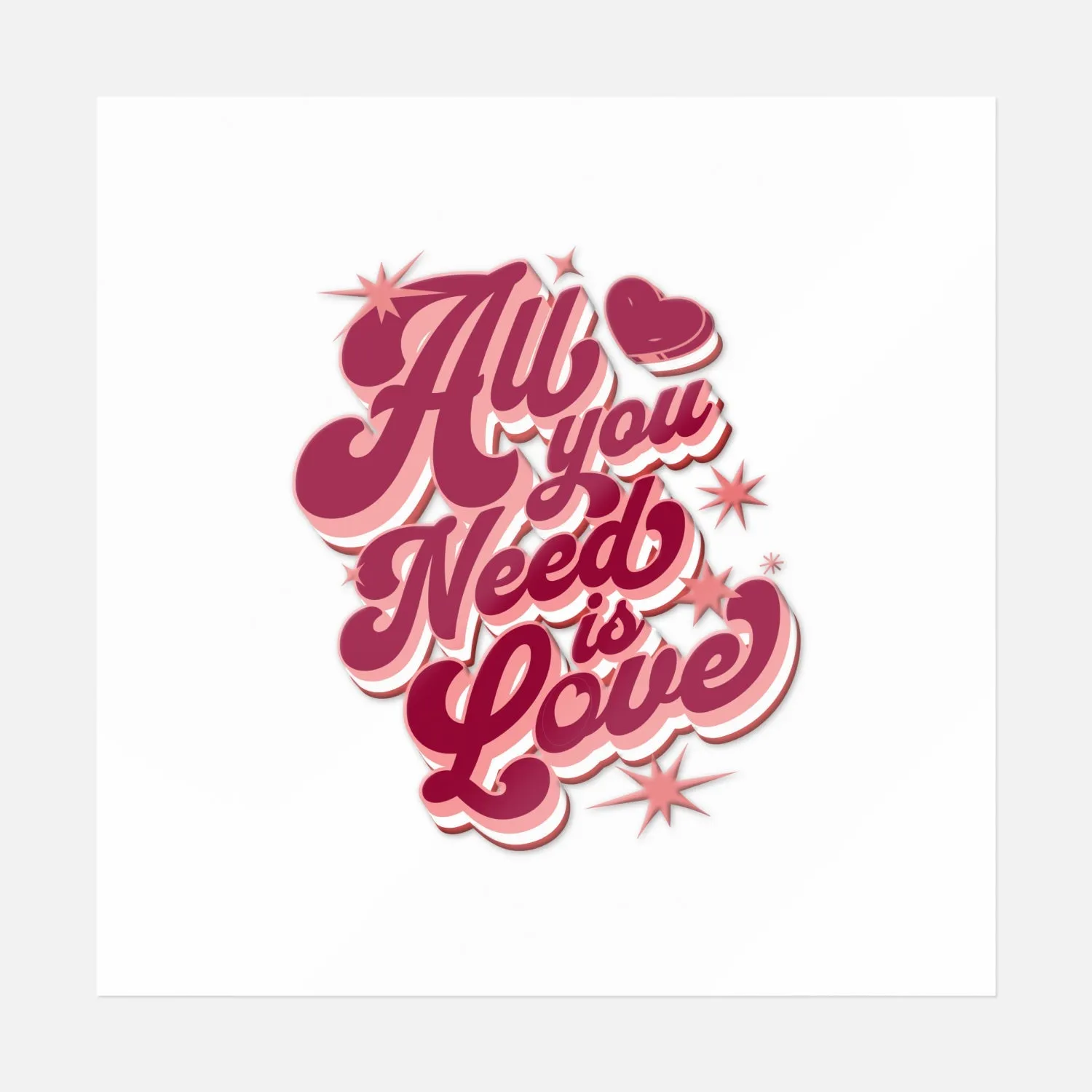 All You Need Is Love Sticker