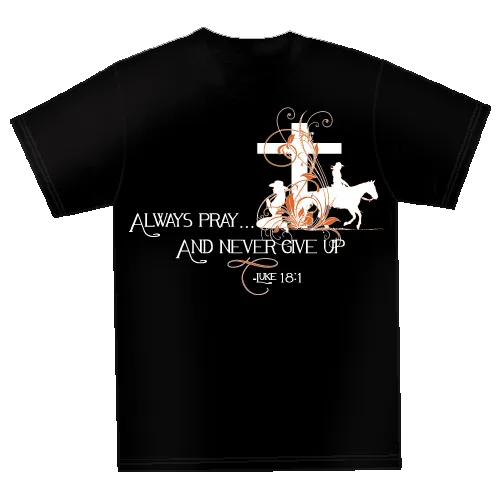 "Always Pray" Faith T-Shirt