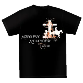 "Always Pray" Faith T-Shirt